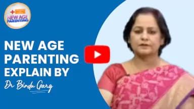 Thumbnail of Dr. Bindu Garg's New age parenting Explanation Video